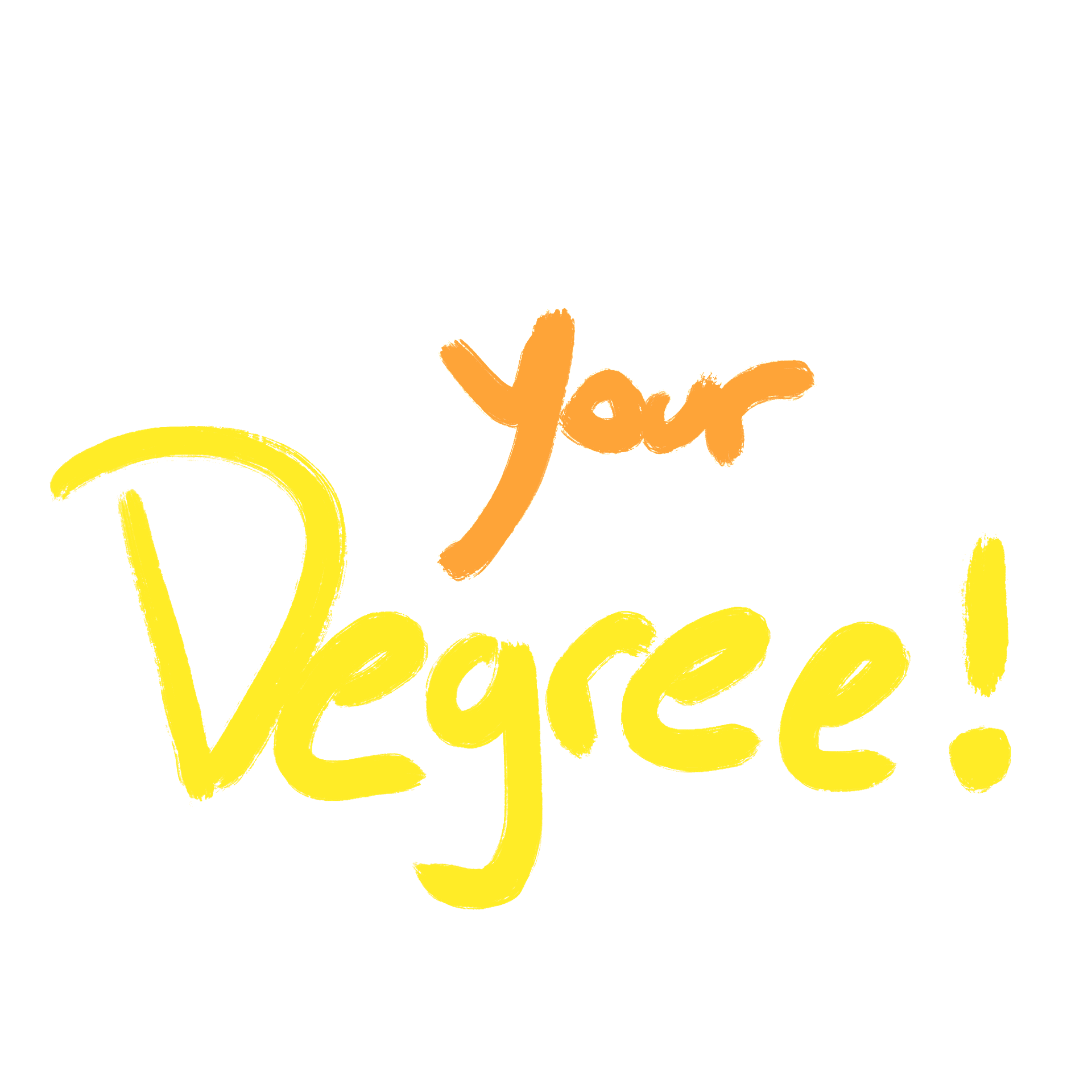 your degree